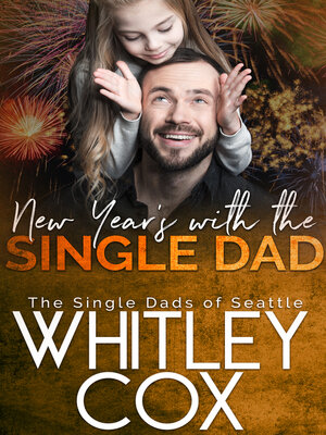 cover image of New Year's with the Single Dad